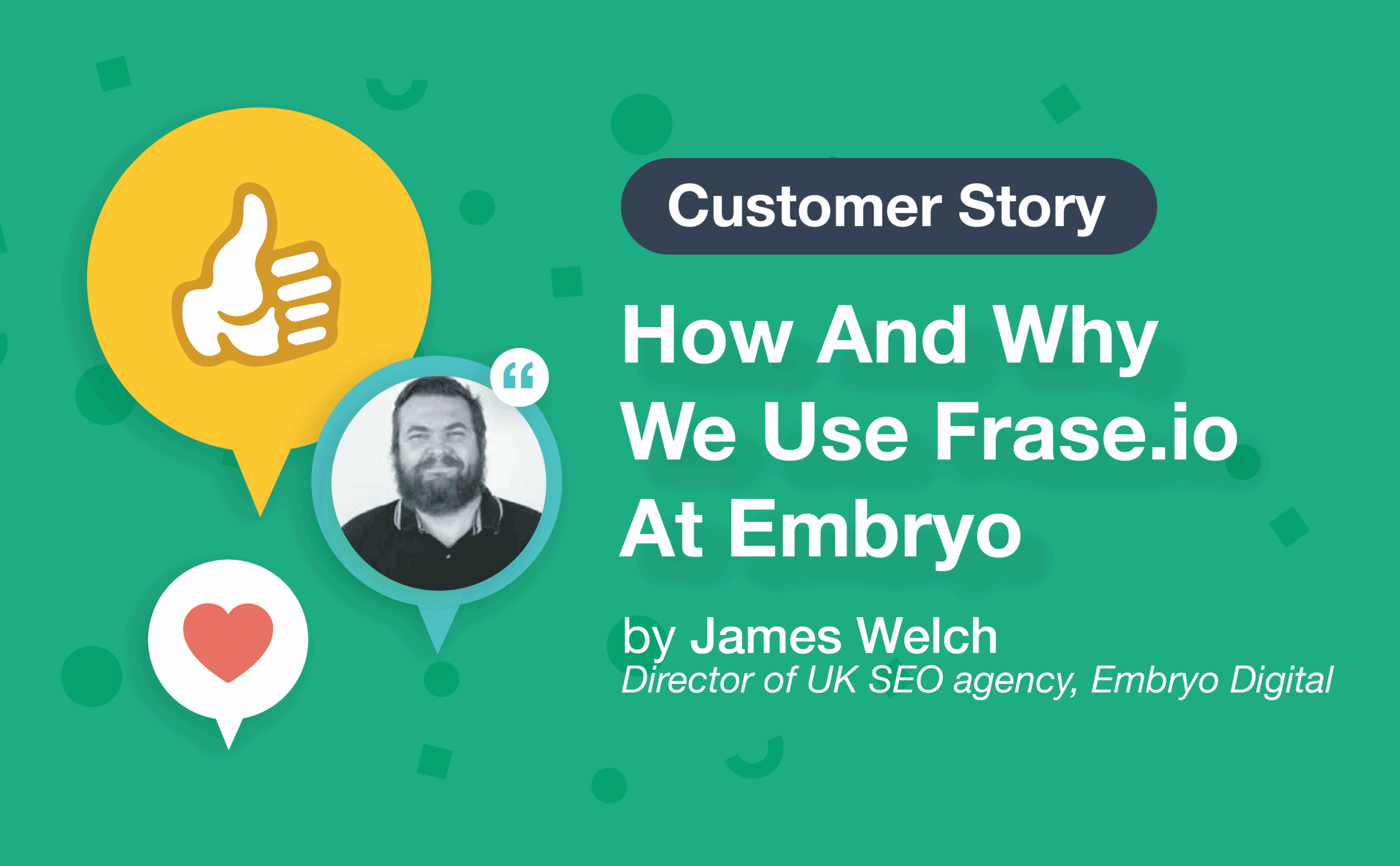How and why we use Frase.io at Embryo