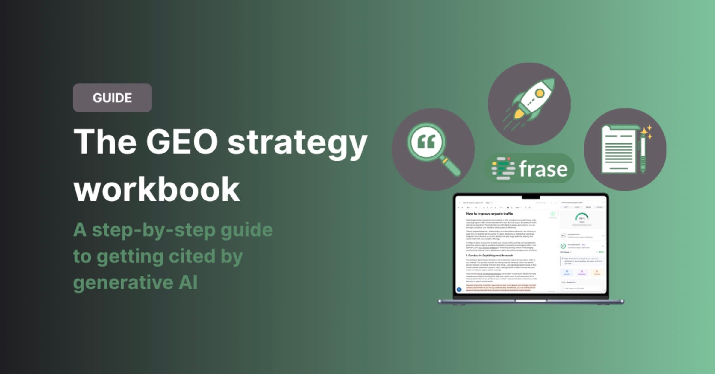 The GEO strategy workbook: A step-by-step guide to getting cited by generative AI