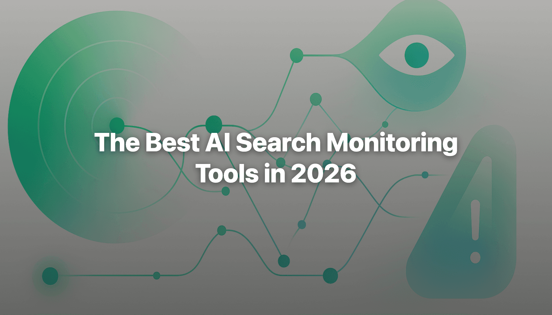 The Best AI Search Monitoring Tools in 2026: Free and Paid, Ranked