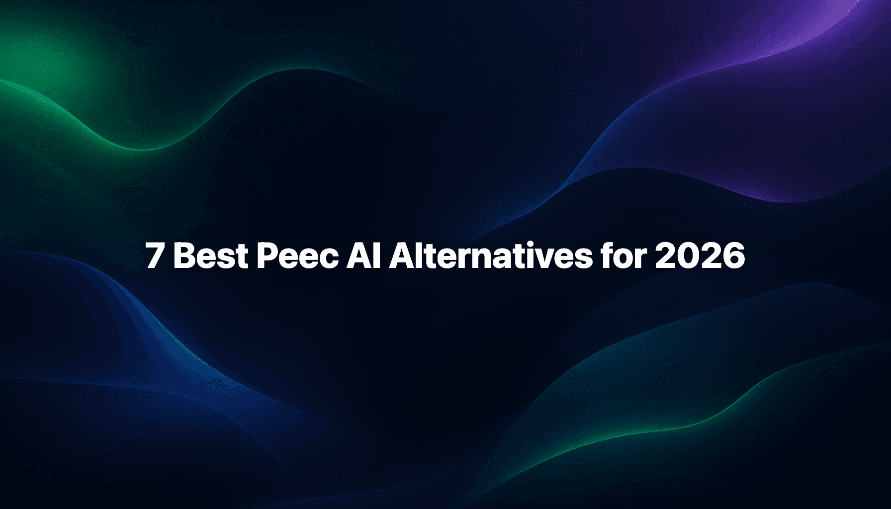 7 Best Peec AI Alternatives for 2026